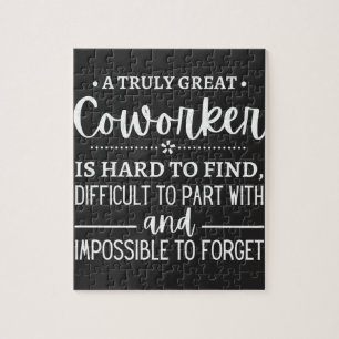 A Truly Great Coworker Jigsaw Puzzle