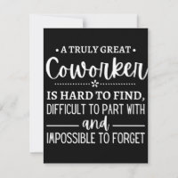 A Truly Great Coworker