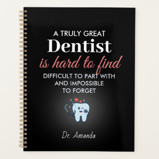 A Truly Great Dentist – Personalized Name