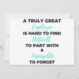 A Truly Great Employee Is Hard To Find 2 Holiday Card
