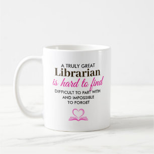 A Truly Great Librarian – Personalized Name Coffee Mug