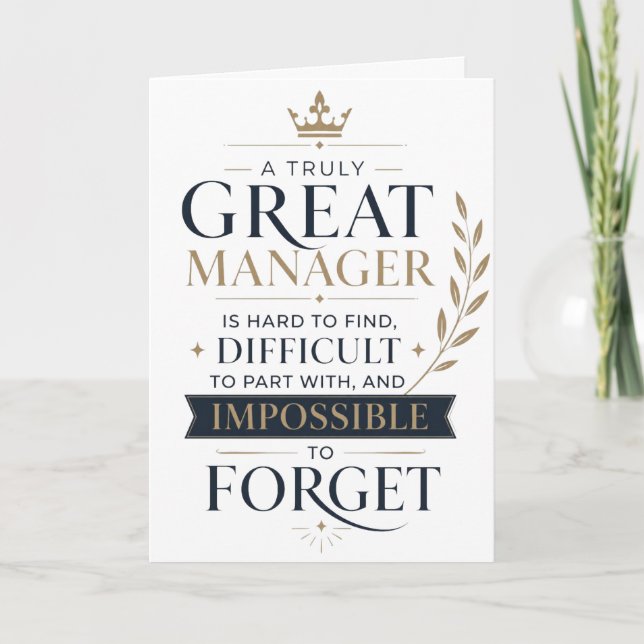 A Truly Great Manager Appreciation Card (Front)