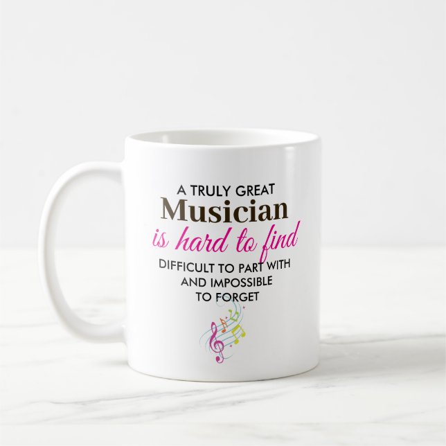 A Truly Great Musician – Personalized Name Coffee Mug (Left)