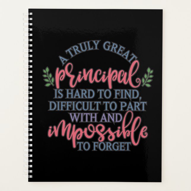 A truly great principal is hard to find planner (Front)