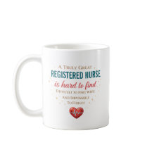 A Truly Great Registered Nurse Personalized 