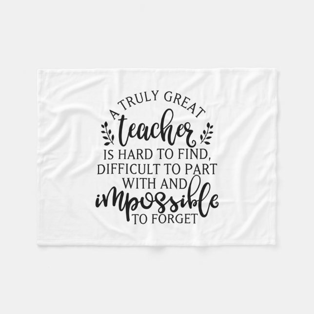 A truly great teacher is hard to find fleece blanket (Front (Horizontal))