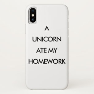 A UNICORN ATE MY HOMEWORK iPhone Case