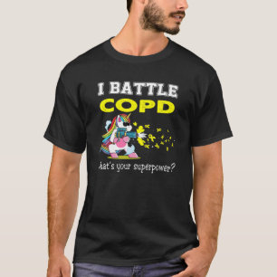 A Unicorn Warrior I Battle COPD T-Shirt