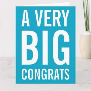 A Very Big Congrats Card