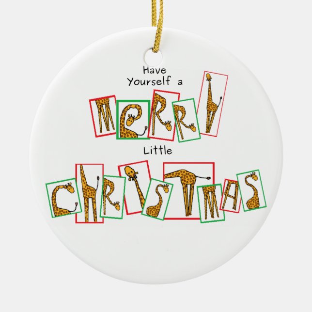 A Very Giraffe Christmas - Letters Ceramic Ornament (Front)