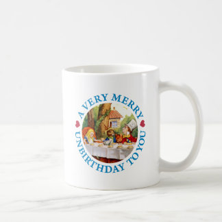 A VERY MERRY UNBIRTHDAY TO YOU COFFEE MUG