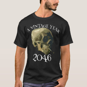 A Vintage Year 2046 2024 2025 2026 2027 2028 2029  T-Shirt