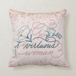 A Virtuous Woman  Proverbs 31 Throw Pillow