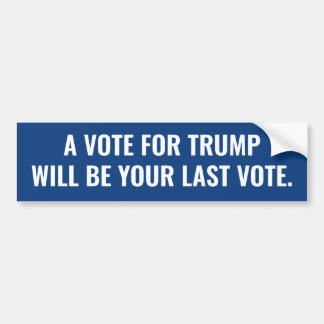 A VOTE FOR TRUMP BUMPER STICKER