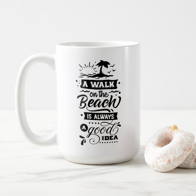 A Walk On The Beach Is Always A Good Idea Coffee Mug (With Donut)