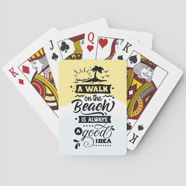 A Walk On The Beach Is Always a Good Idea Playing Cards (Back)