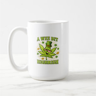 A Wee Bit Highrish Funny Irish Leaf Vibes Coffee Mug