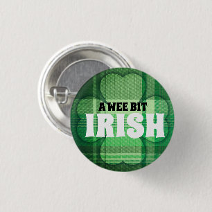A Wee Bit Irish green plaid shamrock 1 Inch Round Button