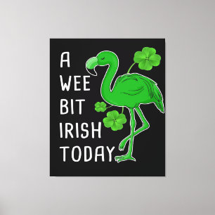 A Wee Bit Irish Today   Lucky Flamingo   Flamingo Canvas Print