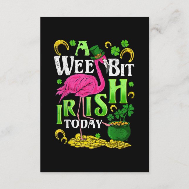 A Wee Bit Irish Today St. Patricks Day Flamingo Enclosure Card (Front)