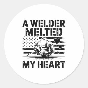 A Welder Melted My Heart Valentine Day On Ck Wel  Classic Round Sticker