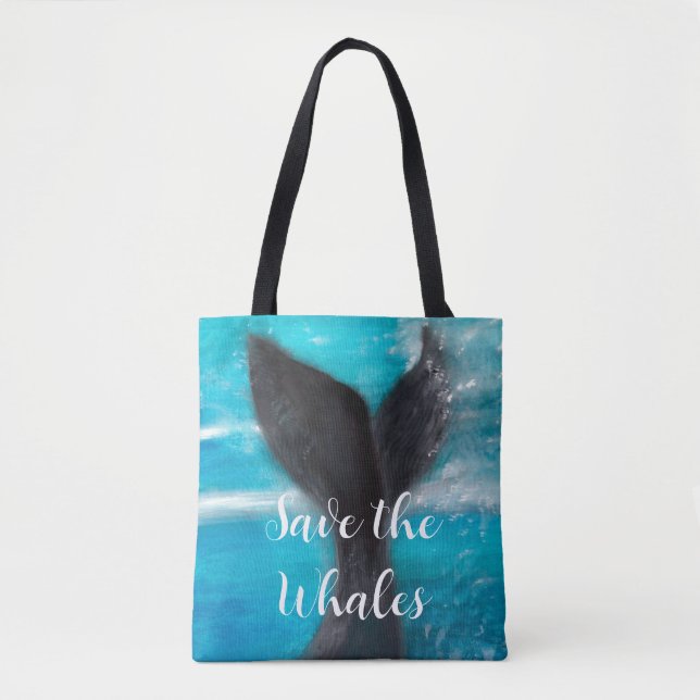 A Whale's Tail - Save the Whales Tote Bag (Front)