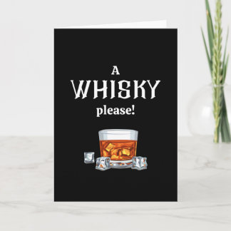 A Whisky | Whiskey please Card