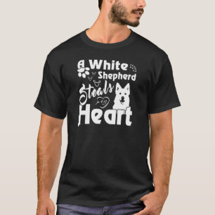 A White Shepherd steals my heart funny gift shirt