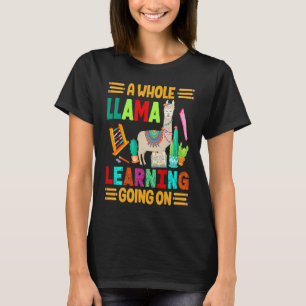 A Whole Llama Learning Going on Happy 100th Day o T-Shirt