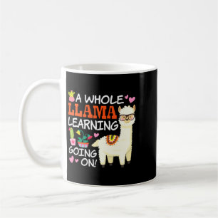 A Whole Llama Learning Going On Teachers Students Coffee Mug