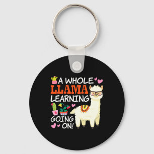 A Whole Llama Learning Going On Teachers Students Keychain