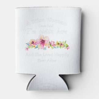 A Wise Woman Once Said "I'm outta here and ..." Can Cooler