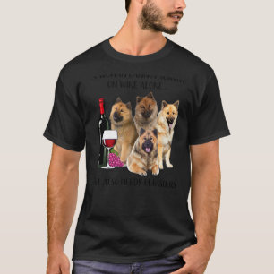 A Woman Cannot Survive On Wine Alone Eurasier T-Shirt