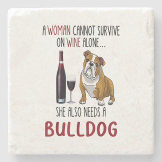 A Woman Cannot Survive On Wine Alone She Also Need Stone Coaster