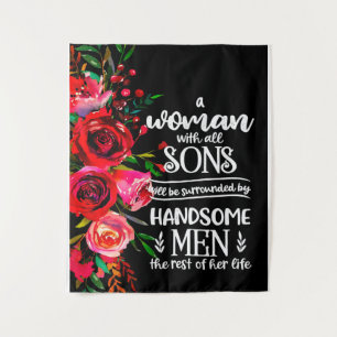 A woman With All Sons Gift, Mother's Day Gift Idea Tapestry