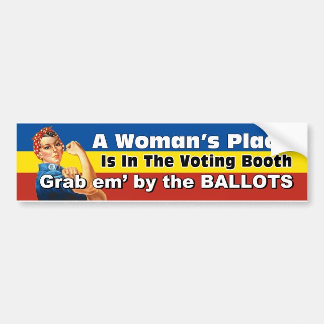 A WOMAN'S PLACE BALLOTS BUMPER STICKER (Front)