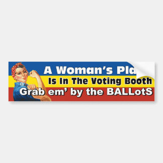 A WOMAN'S PLACE BALLotS Bumper Sticker