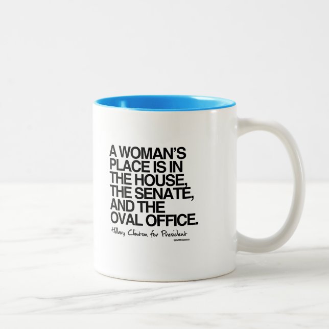 A woman's place is in the oval office Two-Tone coffee mug (Right)