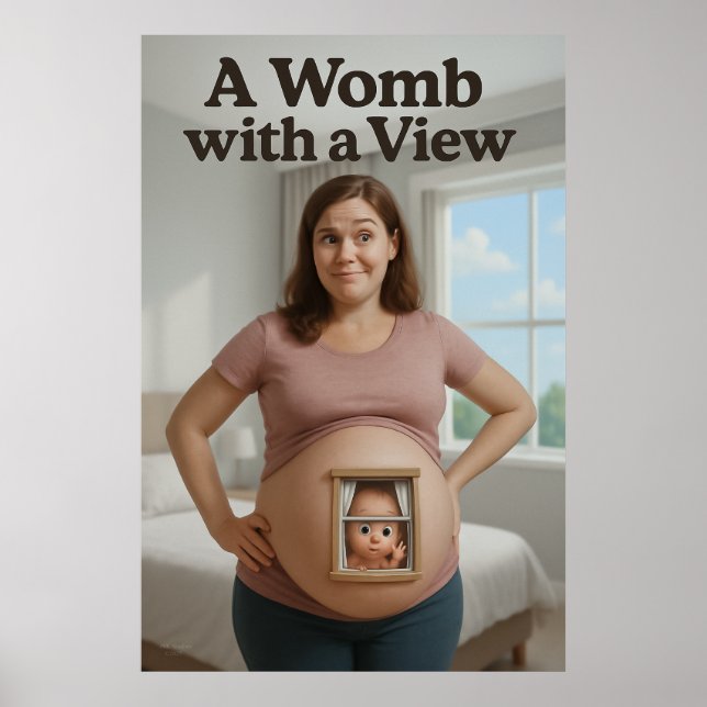 A Womb with a View – Modern Edition (Poster Print) Poster (Front)