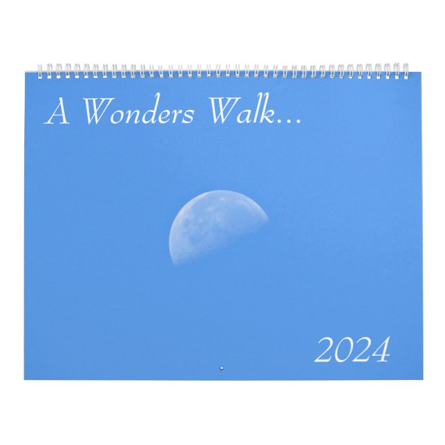 A Wonders Walk... 2024 Big Wall Calendar (Cover)