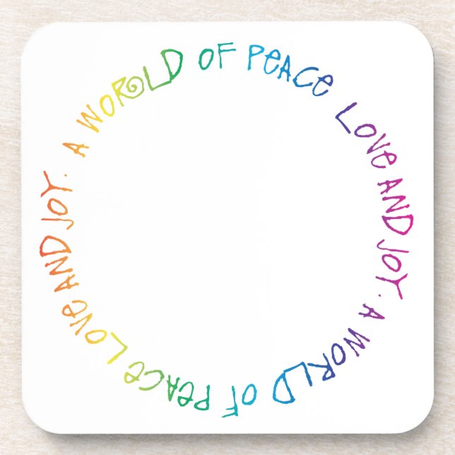 A World of Peace, Love, and Joy Coaster (Front)