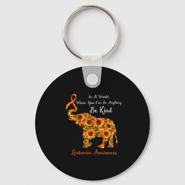 A World Where You Can Be Anything Be Kind Leukaemi Keychain (Front)