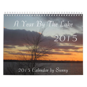 A Year By The Lake 2015 Calendar