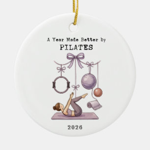 A year Made Better By Pilates Christmas Holiday Ceramic Ornament