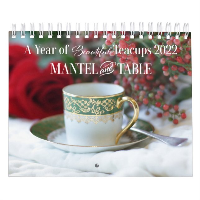 A Year of Beautiful Teacups - Calendar 2022 (Cover)
