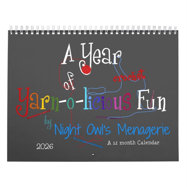 A Year of Yarn-o-licious Crochet Fun Calendar (Cover)