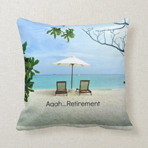 Aaah...Retired, relaxing at the beach Throw Pillow