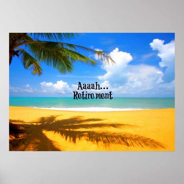 Aaah...retirement and relaxation poster (Front)