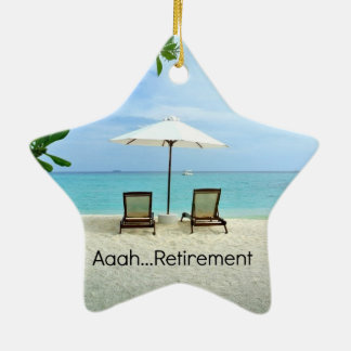 Aaah...retirement Ceramic Ornament