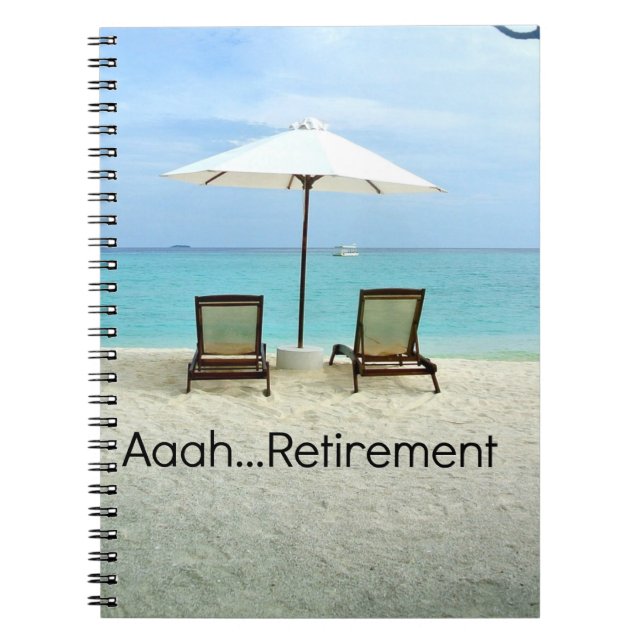 Aaah...Retirement Notebook (Front)